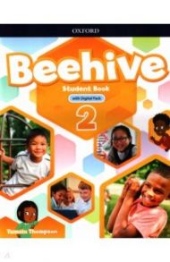 Beehive. Level 2. Student Book with Digital Pack / Thompson Tamzin