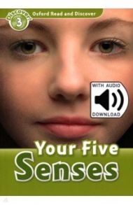 Oxford Read and Discover. Level 3. Your Five Senses Audio Pack / Quinn Robert