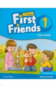 First Friends. Second Edition. Level 1. Class Book / Iannuzzi Susan