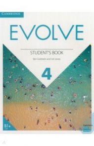 Evolve. Level 4. Student's Book / Goldstein Ben, Jones Ceri