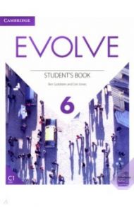 Evolve. Level 6. Student's Book / Goldstein Ben, Jones Ceri