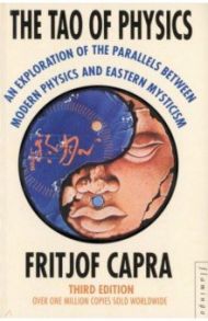 The Tao of Physics / Capra Fritjof