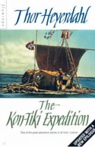 The Kon-Tiki Expedition / Heyerdahl Thor