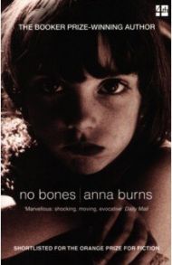 No Bones / Burns Anna