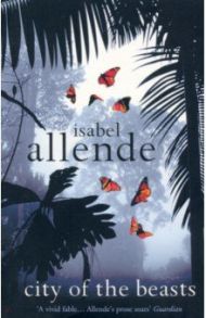 City of the Beasts / Allende Isabel