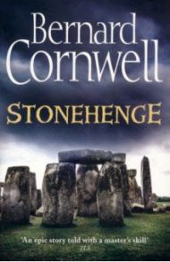 Stonehenge / Cornwell Bernard