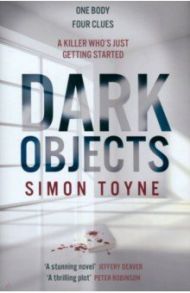 Dark Objects / Toyne Simon