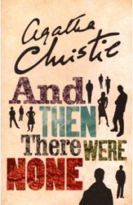 And Then There Were None / Christie Agatha