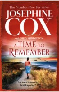 A Time to Remember / Cox Josephine, Middleton Gilly