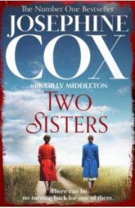 Two Sisters / Cox Josephine, Middleton Gilly