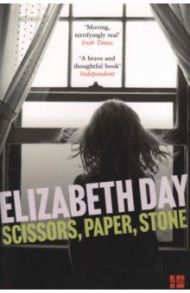 Scissors, Paper, Stone / Day Elizabeth