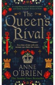 The Queen's Rival / O`Brien Anne