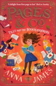 Pages & Co. Tilly and the Bookwanderers / James Anna