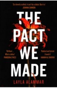 The Pact We Made / AlAmmar Layla