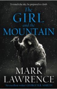 The Girl and the Mountain / Lawrence Mark