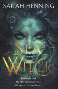 Sea Witch / Henning Sarah