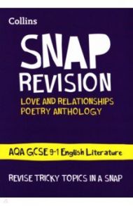 SNAP Revision Love and Relationships Poetry Anthology / Kirby Ian