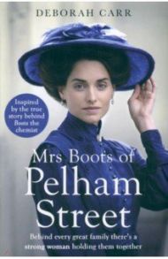 Mrs Boots of Pelham Street / Carr Deborah