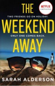 The Weekend Away / Alderson Sarah