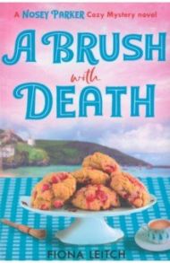 A Brush with Death / Leitch Fiona