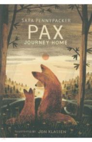 Pax, Journey Home / Pennypacker Sara