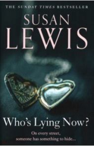 Who’s Lying Now? / Lewis Susan