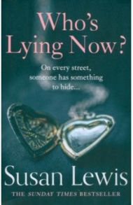 Who’s Lying Now? / Lewis Susan