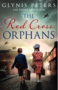 The Red Cross Orphans / Peters Glynis