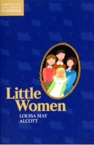 Little Women / Alcott Louisa May