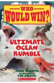 Who Would Win? Ultimate Ocean Rumble / Pallotta Jerry