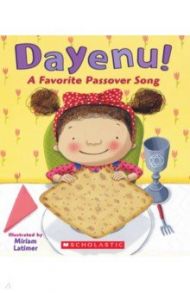 Dayenu! A Favorite Passover Song