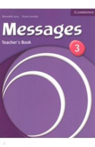 Messages. Level 3. Teacher's Book / Levy Meredith, Goodey Diana