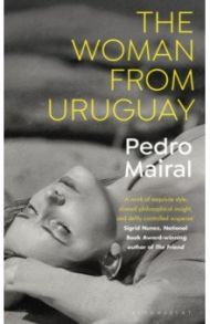 The Woman from Uruguay / Mairal Pedro