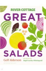 River Cottage Great Salads / Alderson Gelf