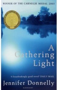 A Gathering Light / Donnelly Jennifer