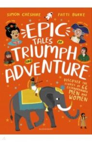 Epic Tales of Triumph and Adventure / Cheshire Simon