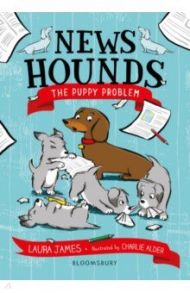 The Puppy Problem / James Laura