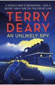 An Unlikely Spy / Deary Terry