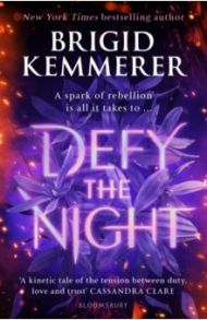 Defy the Night / Kemmerer Brigid