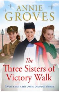 The Three Sisters of Victory Walk / Groves Annie