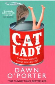 Cat Lady / O`Porter Dawn