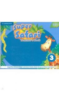 Super Safari. American English. Level 3. Teacher's Book / Frino Lucy, Puchta Herbert, DiLger Sarah