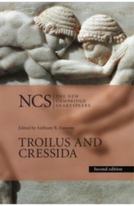 Troilus and Cressida / Shakespeare William