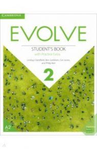 Evolve. Level 2. Student's Book with Practice Extra / Clandfield Lindsay, Goldstein Ben, Jones Ceri