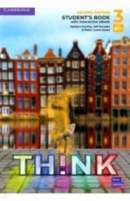 Think. Level 3. B1+. Second Edition. Student's Book with Interactive eBook / Puchta Herbert, Stranks Jeff, Lewis-Jones Peter