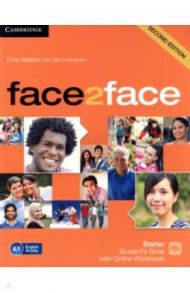 face2face. Starter. Student's Book with Online Workbook / Redston Chris, Cunningham Gillie