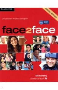 face2face. Elementary A. Student's Book A / Redston Chris, Cunningham Gillie