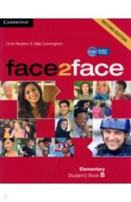 face2face. Elementary B. Student's Book B / Redston Chris, Cunningham Gillie