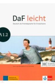 DaF leicht A1.2. Deutsch als Fremdsprache fur Erwachsene. Kurs- und Ubungsbuch mit DVD-ROM / Jentges Sabine, Korner Elke, Lundquist-Mod Angelika