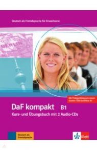 DaF kompakt B1. Deutsch als Fremdsprache f?r Erwachsene. Kurs- und ?bungsbuch mit 2 Audio-CDs / Braun Birgit, Fugert Nadja, Doubek Margit